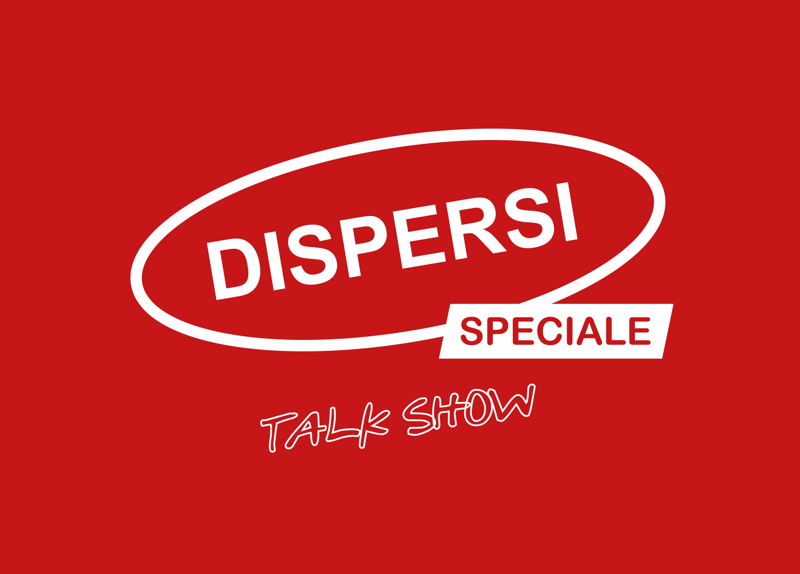 Dispersi - Speciale talk show: Conferenza tra arte e scienza